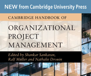 Core book cover _Cambridge Handbook of Organizational Project Management