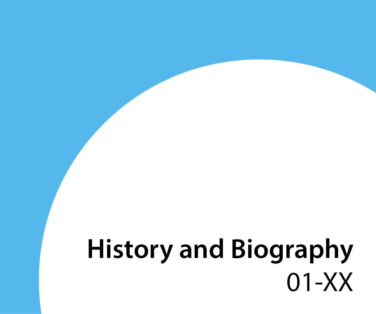 01-xx History and Biography