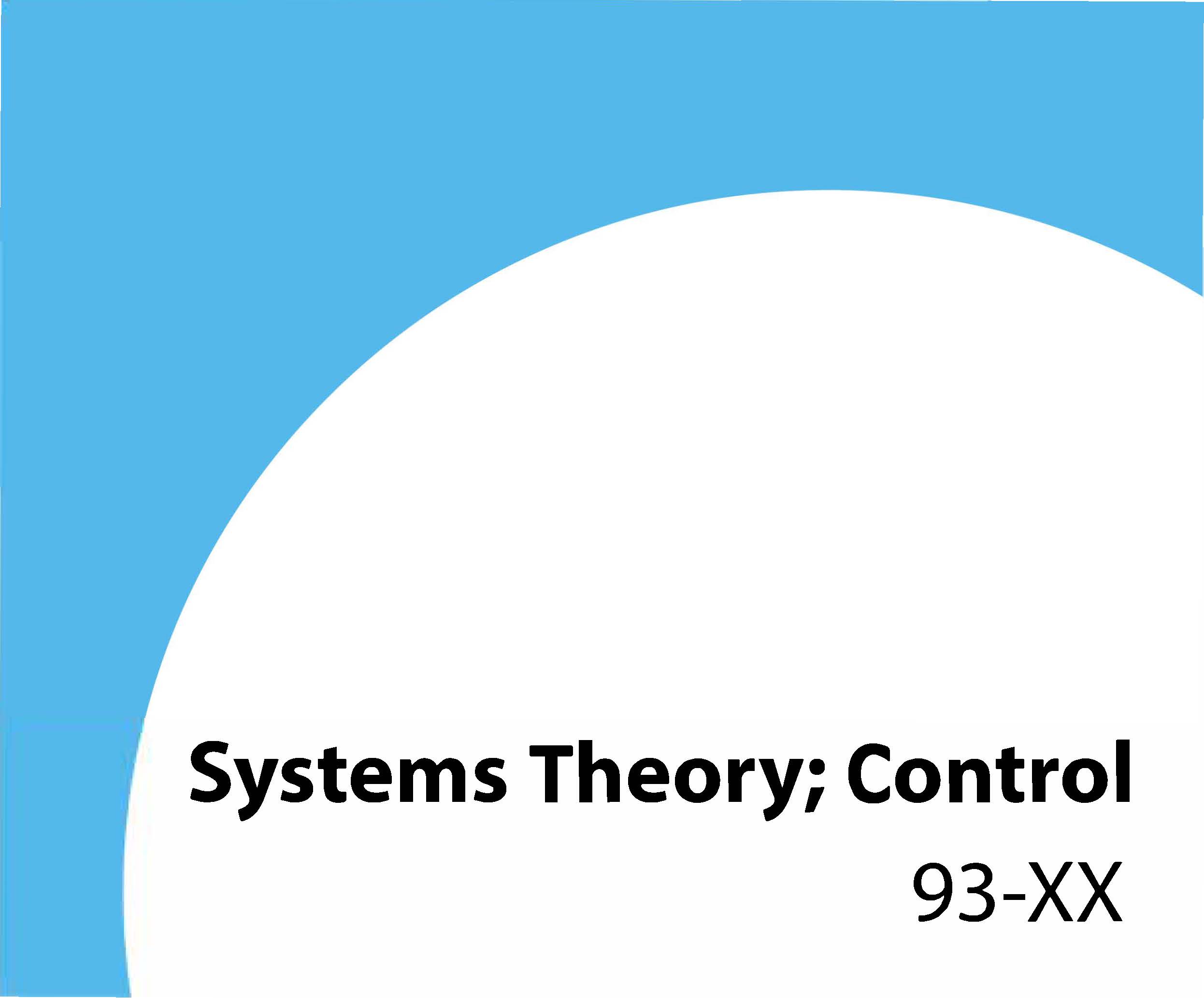 93-xx Systems theory; control