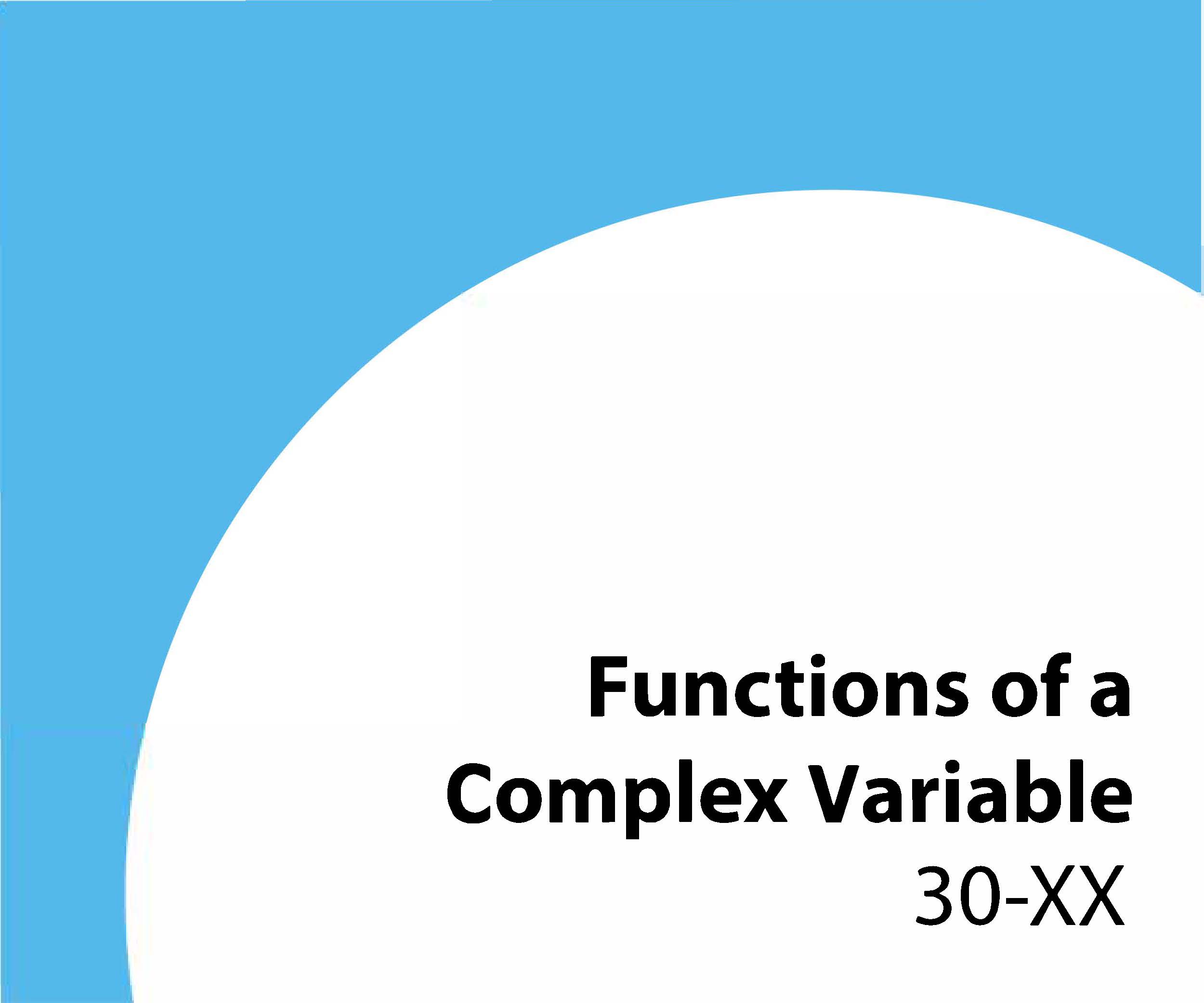 30-xx Functions of a complex variable