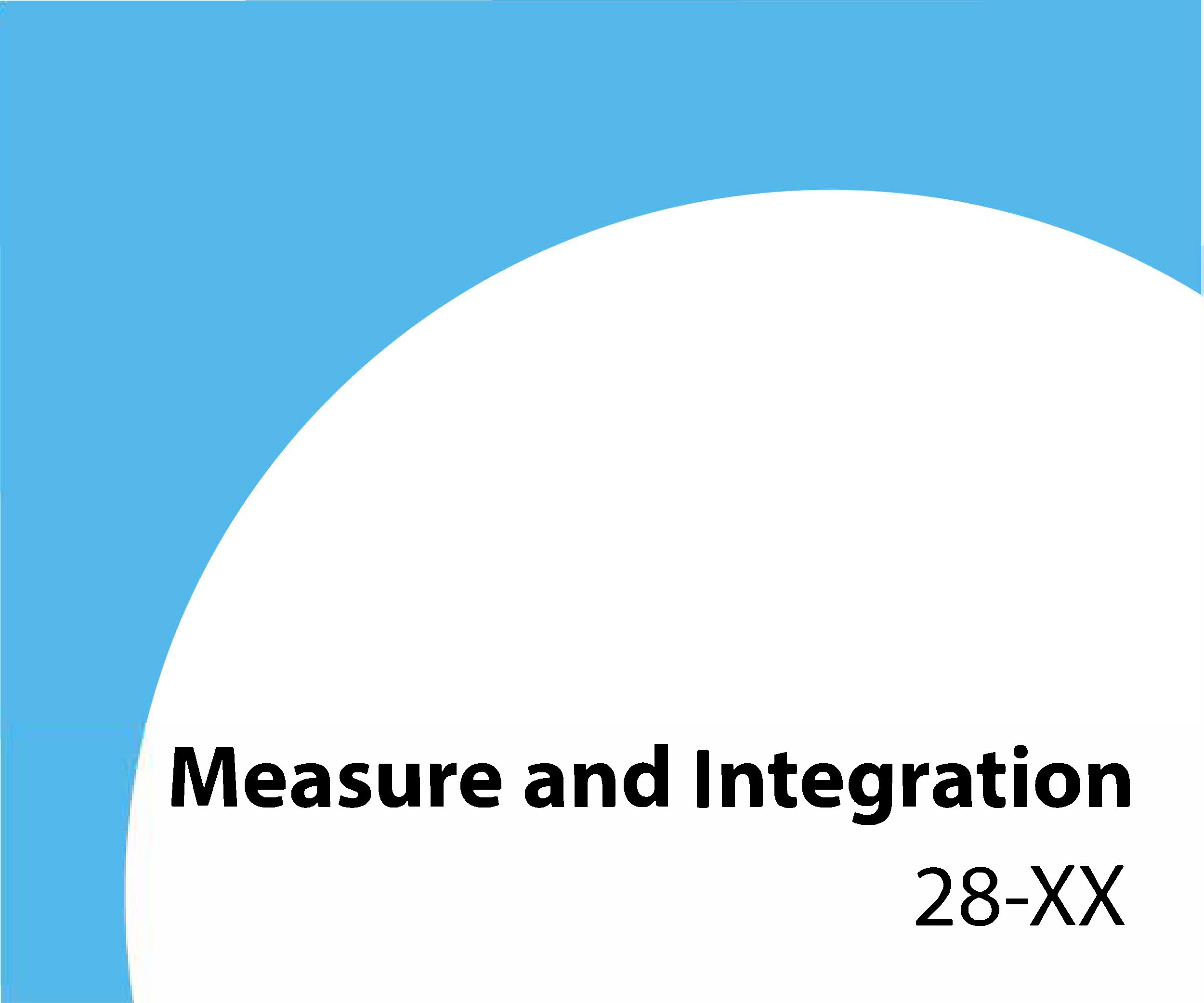 28-XX - Measure and Integration