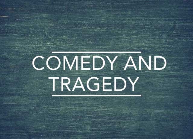 Hegel - Comedy and Tragedy
