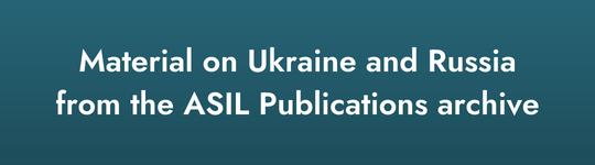 ASIL Materials on Ukraine graphic