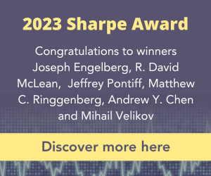 2023 Sharpe Award: Joseph Engelberg, R. David McLean,  Jeffrey Pontiff, Matthew C. Ringgenberg, Andrew Y. Chen and Mihail Velikov