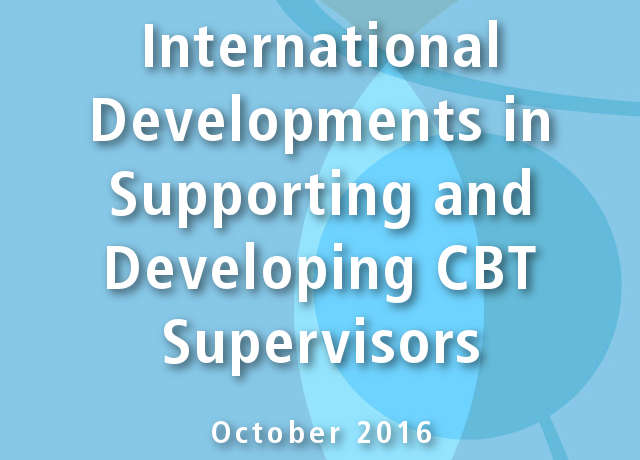 International Developments in Supporting and Developing CBT Supervisors