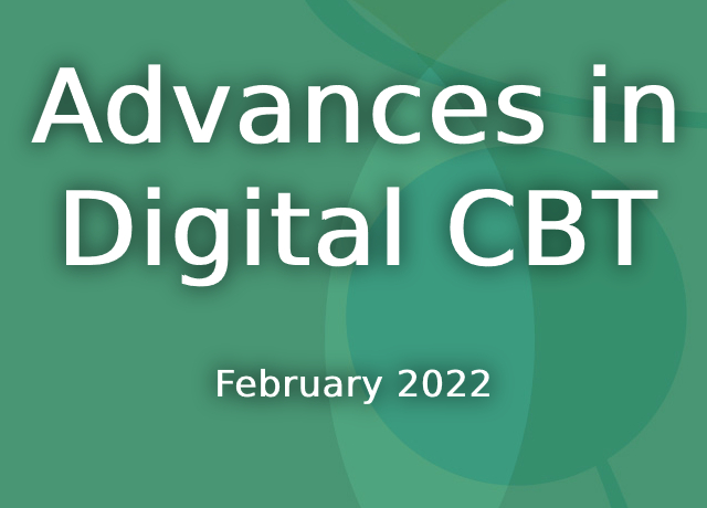 Advances in Digital CBT