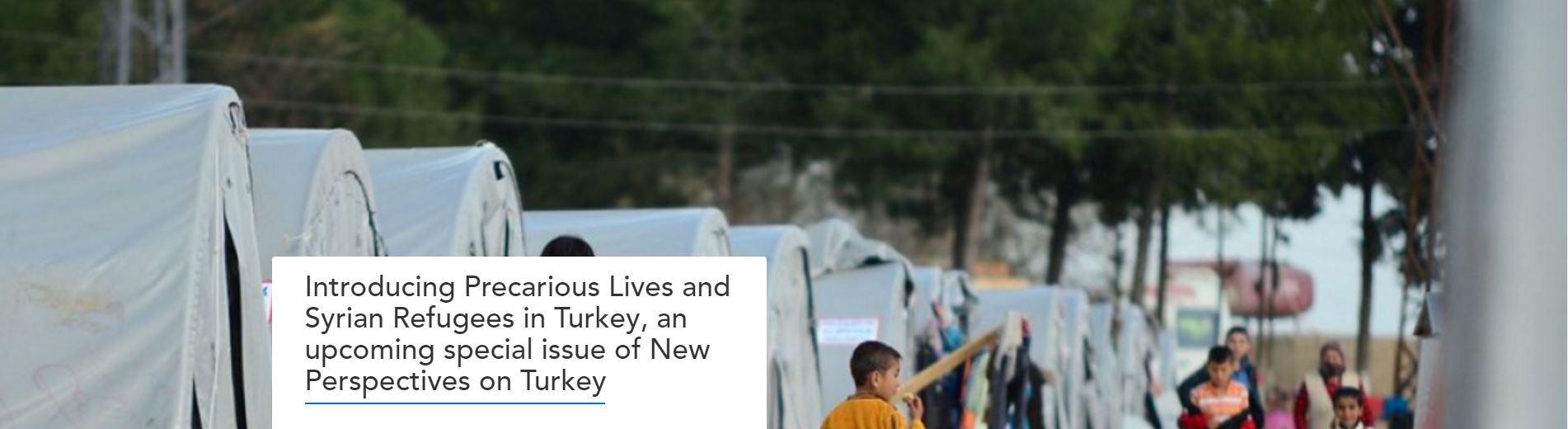 Introducing Precarious Lives and Syrian Refugees in Turkey