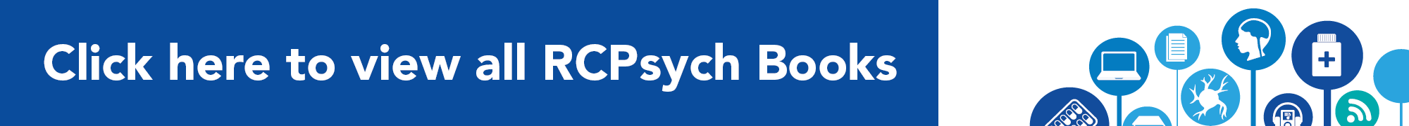 Click here to view all our RCPsych books
