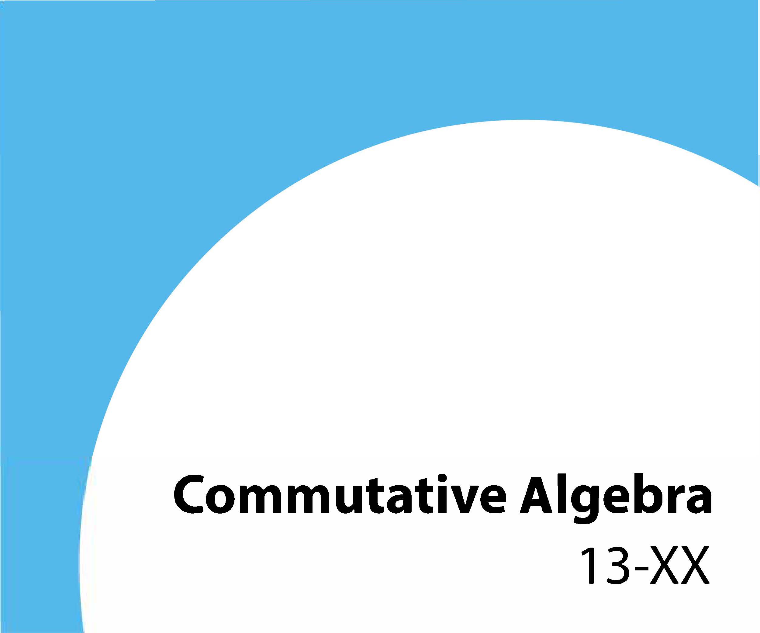13-xx Commutative algebra