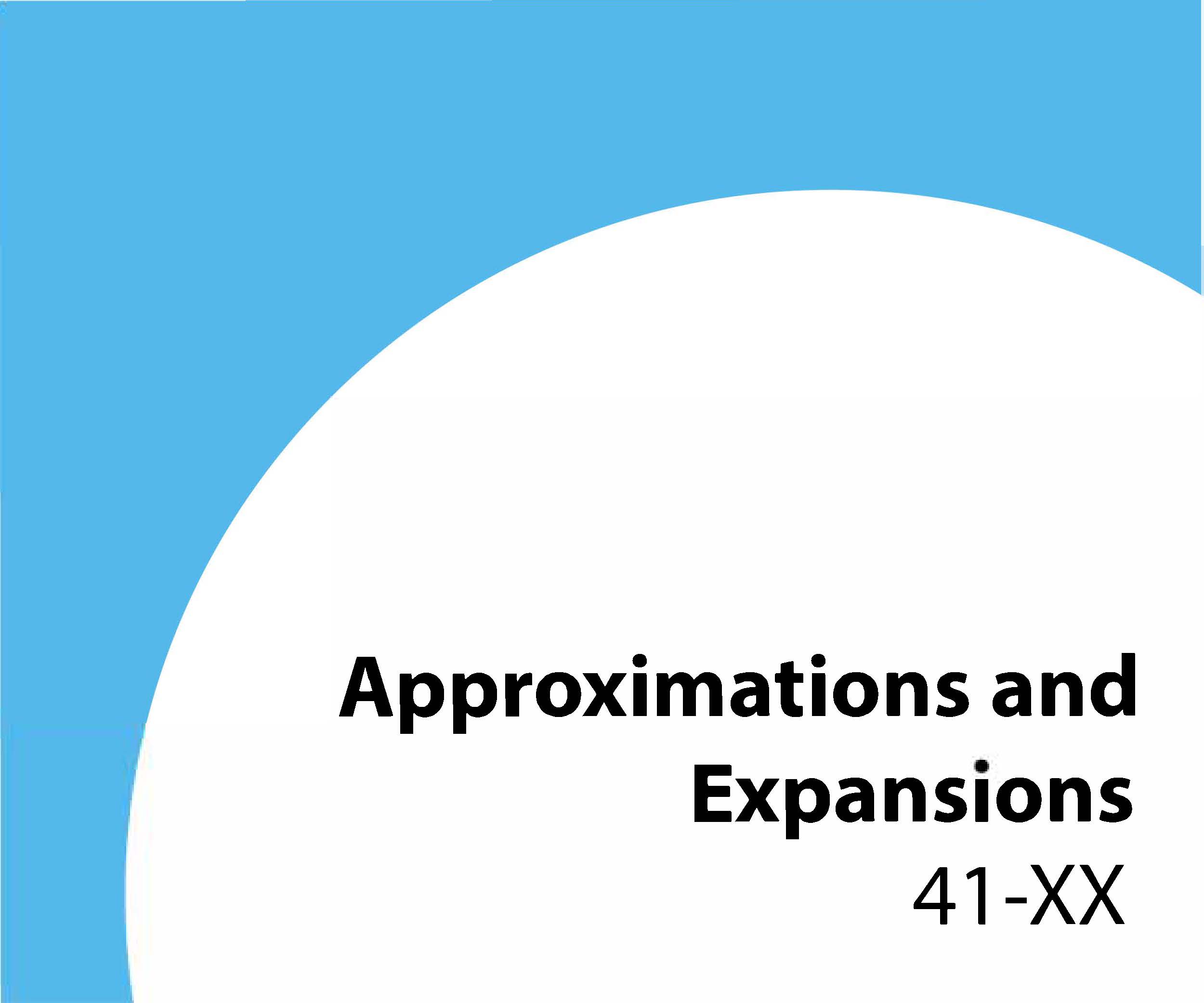 41-xx Approximations and expansions