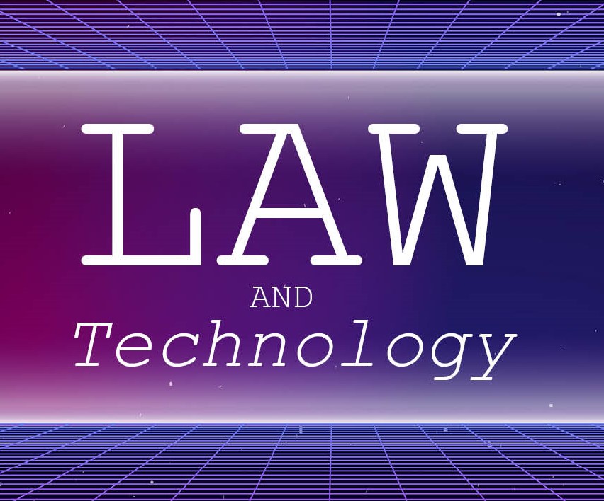 Law and Technology Image in futuristic font