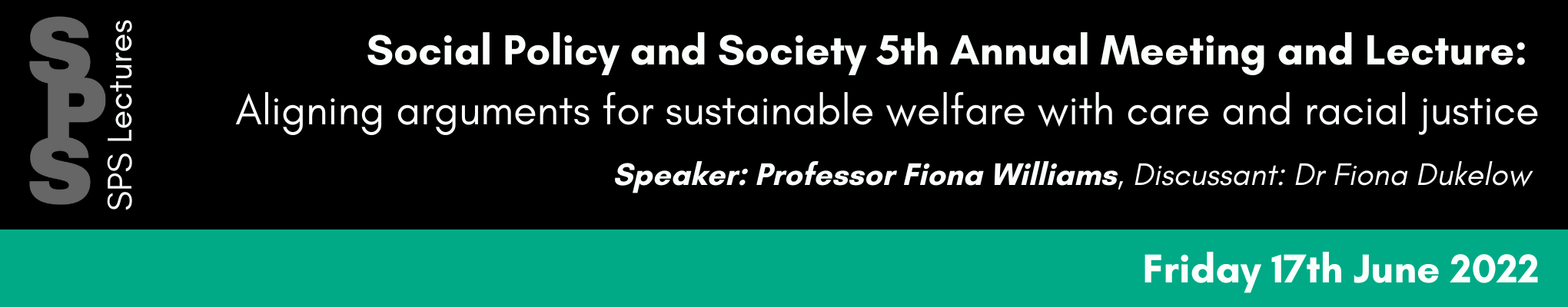 Social Policy and Society 5th Annual Meeting and Lecture