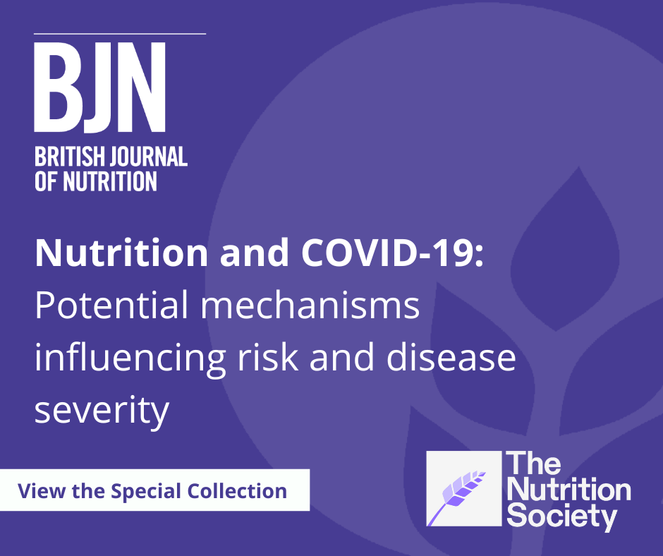Nutrition and COVID-19:  Potential mechanisms influencing risk and disease severity. View the special collection.