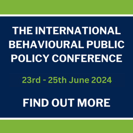 The International Behavioural Public Policy Conference 23-25 June 2024