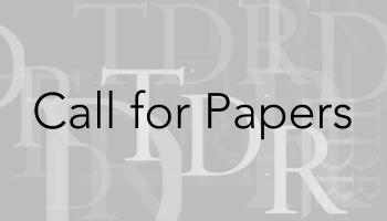 TDR Call for Papers