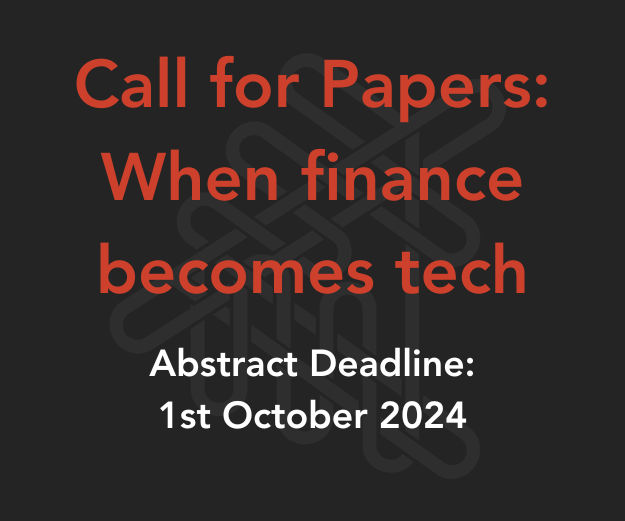 Call for Papers: When finance becomes tech