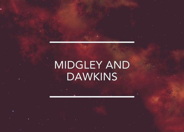 Midgley and Dawkins 