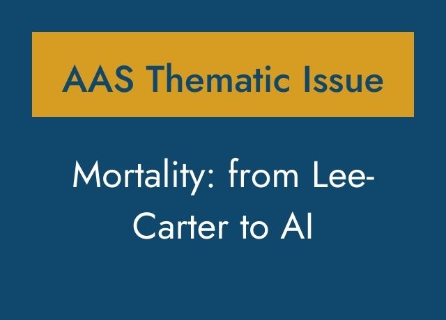 AAS Thematic Issue: Mortality: from Lee-Carter to AI